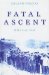 Fatal Ascent : HMS Seal, 1940 cover