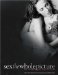 Sex : The Whole Picture The Ultimate How-to For Lovers cover