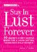 Redbook's Stay in Lust Forever : 10 Secrets Every Couple Needs for a Long-lasting, Passionate Relationship cover