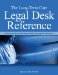 The Long-Term Care Legal Desk Reference : Understanding And Minimizing Risk for Nursing Home Managers cover