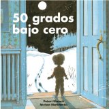 50 Grados Bajo Cero [Click for larger image]