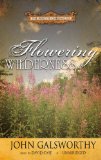 Flowering Wilderness [Click for larger image]