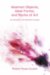 Abstract Objects, Ideal Forms, and Works of Art : An Epistemic and Aesthetic Analysis cover