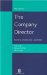 The Company Director : Powers, Duties and Liabilities cover