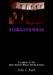 Forgiveness : A Legacy of the West Nickel Mines Amish School cover