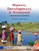 Women, Development & Transport in Rural Eastern Cape, South Africa cover