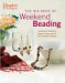 The Big Book of Weekend Beading : Everything You Need to Know to Create over 30 Fast And Stylish Projects cover