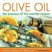 Olive Oil : The Essence of the Mediterranean cover