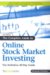 The Complete Guide to Online Stock Market Investing : The Definitive 20-day Guide cover