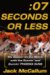 Seven Seconds or Less : My Season on the Bench With the Runnin' and Gunnin' Phoenix Suns cover