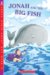 Jonah And the Big Fish : Level 2 cover