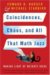  Coincidences, Chaos, And All That Math Jazz: Making Light of Weighty Ideas