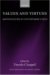 Values And Virtues : Aristotelianism in Contemporary Ethics cover
