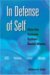 In Defense of Self : How the Immune System Really Works cover