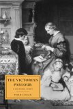 The Victorian Parlour [Click for larger image]