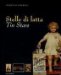 Tin Stars/ Stelle Di Latte : Tin In Advertising 1880-1940/ Latte Pubblicitarie 1880-1940 cover