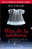 Hija De La Memoria/ the Memory Keeper's Daughter [Click for larger image]