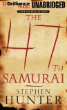 The 47th Samurai [Click for larger image]