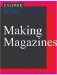 Making Magazines : New Voices in Graphic Design cover