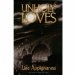 Unholy Loves : A Belle Epoque Mystery cover