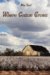 Where Cotton Grows cover