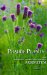 Prairie Plants of the University of Wisconsin-Madison Arboretum : Over 360 Selected Horsetails, Ferns, Rushes, Sedges, Grasses, Shrubs, Vines, Weeds, and Wildflowers cover