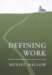 Defining Work : Gender, Professional Work, And the Case of Rural Clergy cover