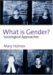 What is Gender? : Sociological Approaches cover