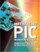  Interfacing Pic Microcontrollers: Embedded Design by Interactive Simulation