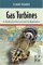 Gas Turbines : A Handbook of Air, Land and Sea Applications cover