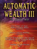 Automatic Wealth III : The Attractor Factor [Click for larger image]