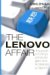 The Lenovo Affair : The Growth of China's Computer Giant And Its Takeover of IBM-PC cover