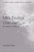 Mill's Radical Liberation : An Essay in Retrieval cover