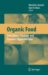 Organic Food : Consumers' Choices and Farmers' Opportunities cover