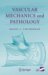 Vascular Mechanics And Pathology cover