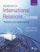 Introduction to International Relations : Theories And Approaches cover