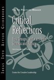 Critical Reflections : How Groups Can Learn from Success and Failure [Click for larger image]