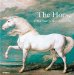 The Horse : 30,000 Years of the Horse in Art cover