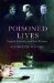 Poisoned Lives : English Poisoners And Their Victims cover