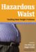 Hazardous Waist : Tackling Male Weight Problems cover