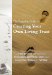 The Complete Guide to Creating Your Own Living Trust : A Step-by-step Plan to Protect Your Assets, Limit Your Taxes, and Ensure Your Wishes Are Fulfilled cover