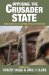 Opposing the Crusader State : Alternatives to Global Interventionism cover