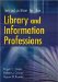Introduction to the Library and Information Professions cover
