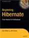 Beginning Hibernate : From Novice to Professional cover