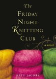The Friday Night Knitting Club [Click for larger image]