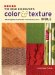 The Home Decorator's Color & Texture Bible : 180 Complete Schemes for a Harmonious Home cover