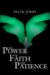 The Power of Faith and Patience cover