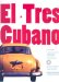 El Tres Cubano : A Unique Introduction to Playing and Understanding This Traditional Cuban Instrument cover