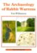 The Archaeology of Rabbit Warrens cover