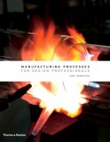 Manufacturing Processes for Design Professionals [Click for larger image]